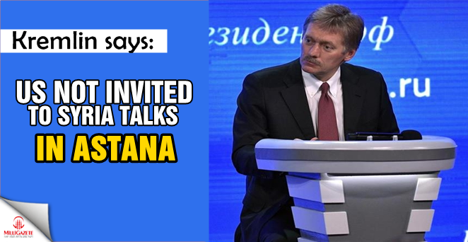 Kremlin says US not invited to Syria talks in Astana