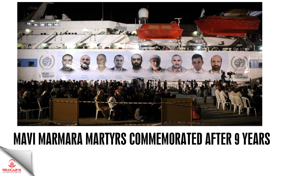Mavi Marmara martyrs commemorated after 9 years