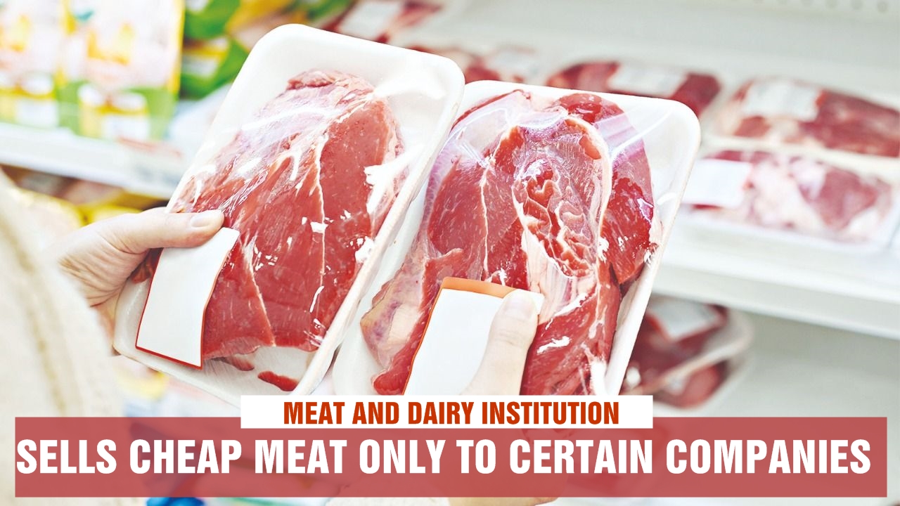 Meat and Dairy Institution sells cheap meat only to certain companies