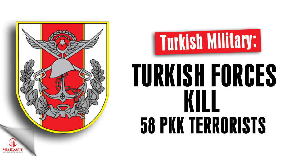 Military: Turkish forces kill 58 PKK terrorists