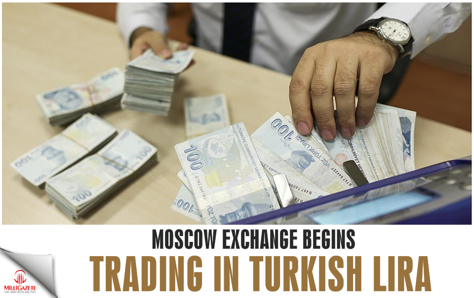 Moscow exchange begins trading in Turkish lira