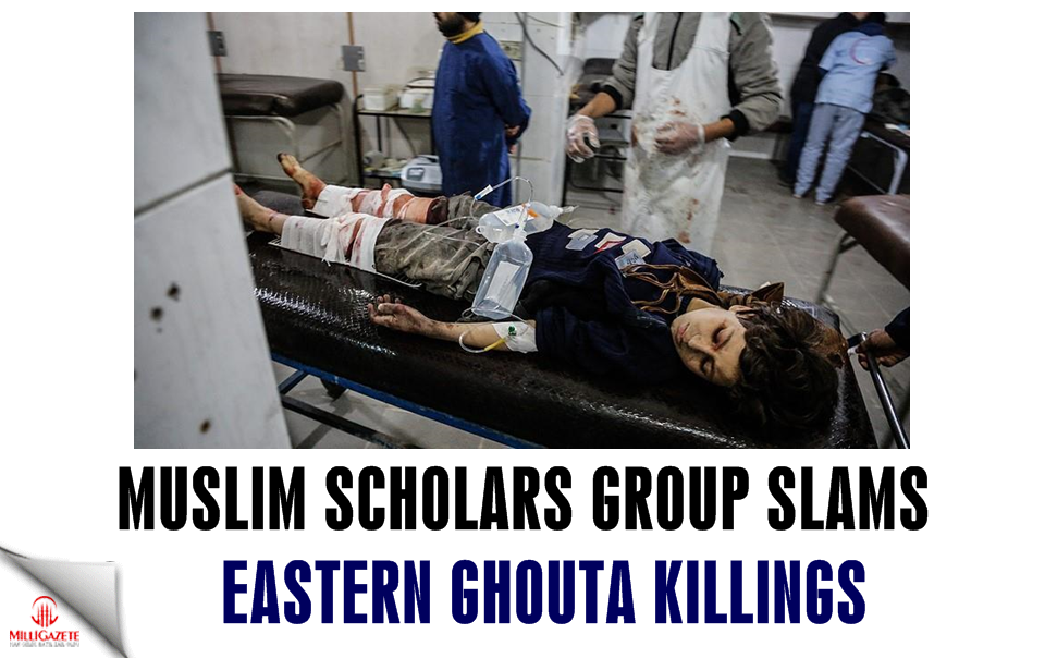 Muslim Scholars group slams Eastern Ghouta killings