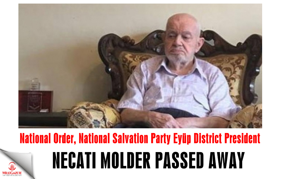 Necati Molder passed away