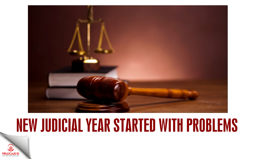 New judicial year started with problems