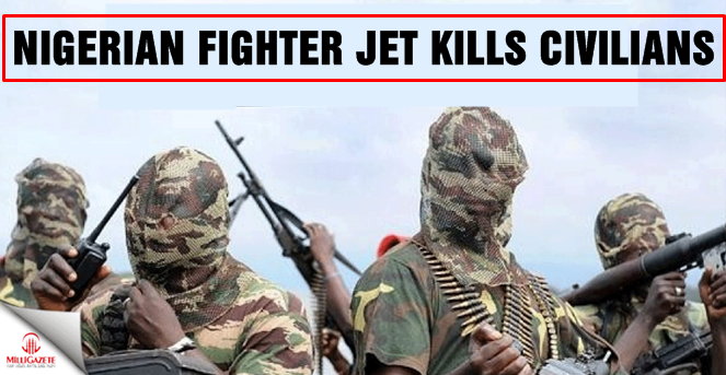 Nigerian fighter jet kills civilians