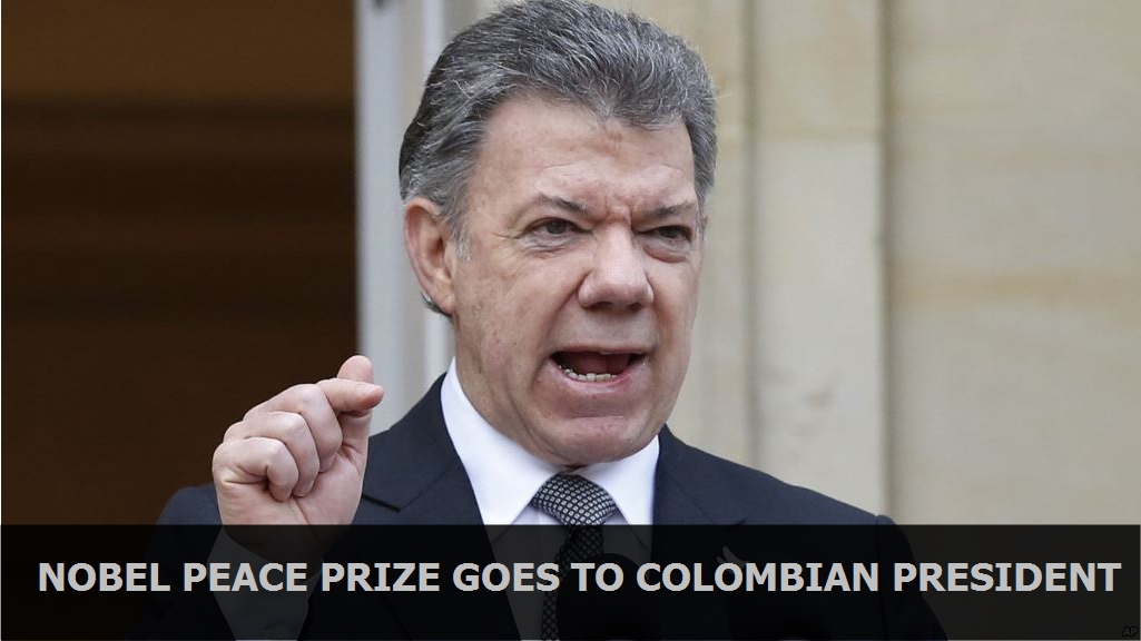 Nobel Peace Prize goes to Colombian President