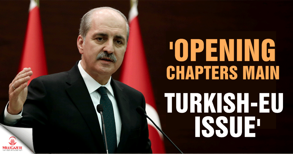 'Opening chapters main Turkish-EU issue'