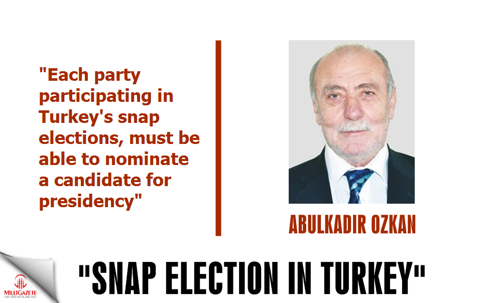 Ozkan: 'Each party must be able to nominate a candidate for presidency'