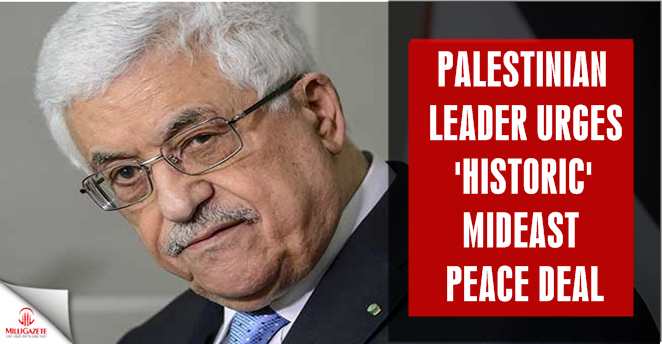 Palestinian leader urges ‘historic' Mideast peace deal