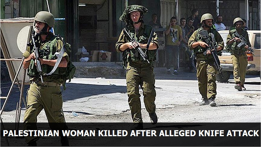 Palestinian woman killed after alleged knife attack