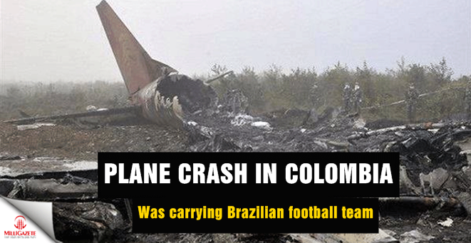 Plane crash in Colombia ; was carrying Brazilian football team