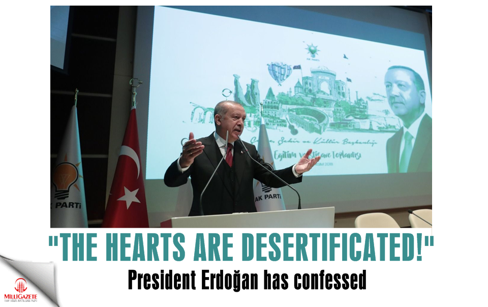 President Erdoğan has confessed; 