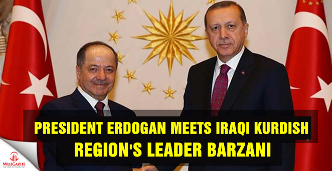 President Erdogan meets Iraqi Kurdish region's leader Barzani