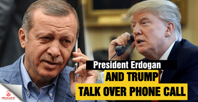 President Erdogan, Trump talk over phone call