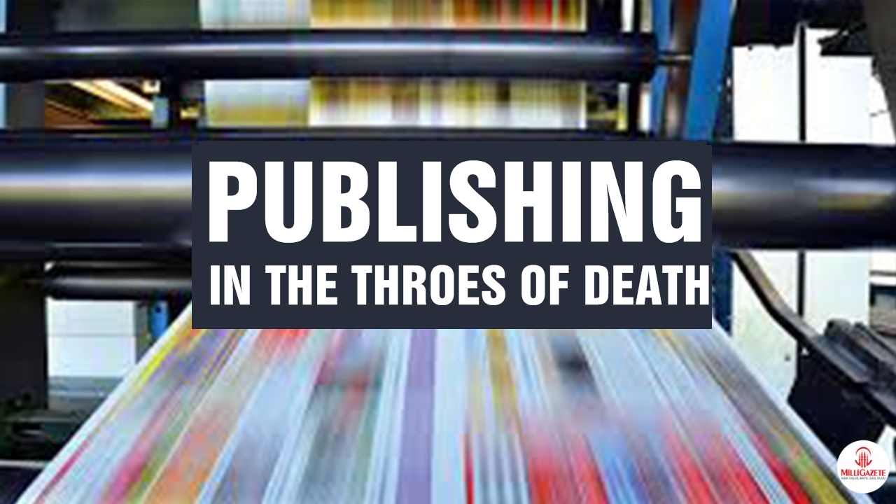 Publishing in the throes of death