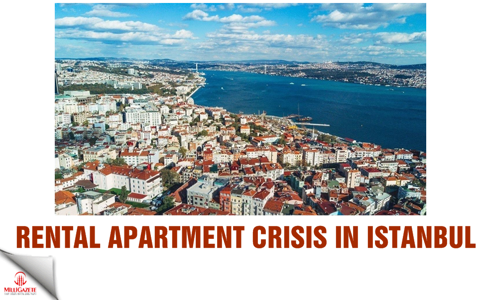 Rental apartment crisis in Istanbul