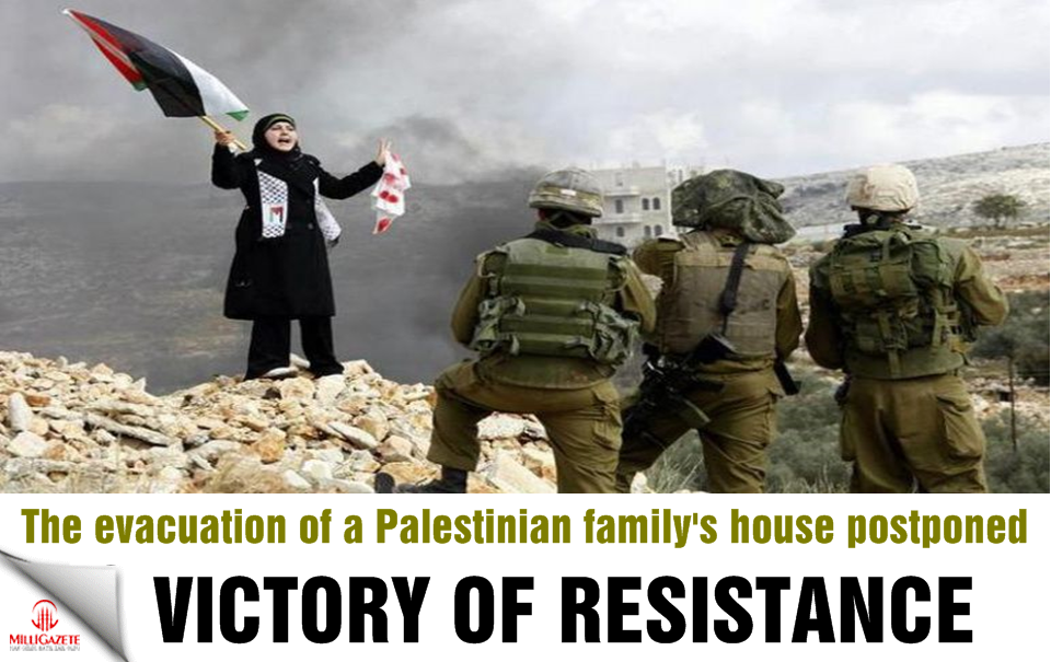 Resistance's victory! The evacuation of a Palestinian family's house postponed