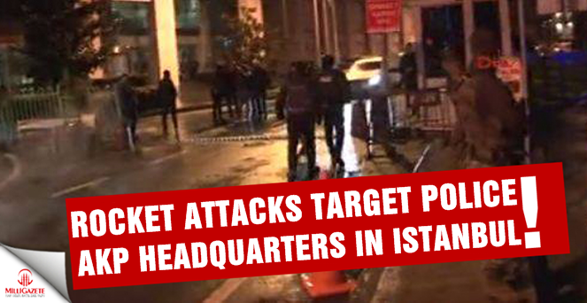 Rocket attacks target police, AKP headquarters in Istanbul