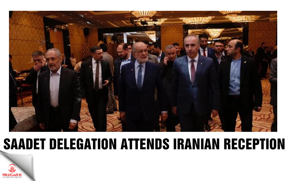 Saadet delegation attends Iranian reception
