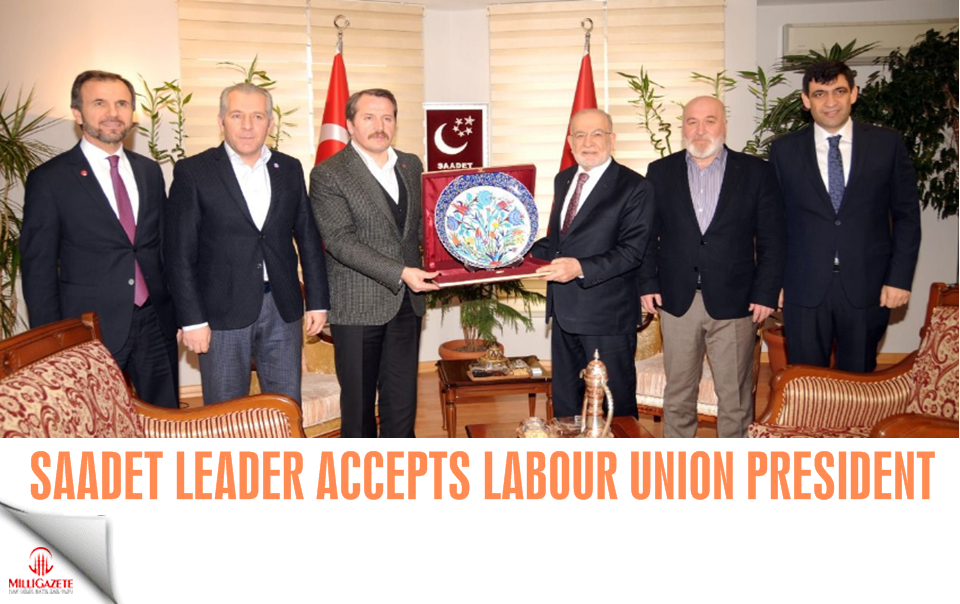 Saadet leader Karamollaoğlu accepts labour union head