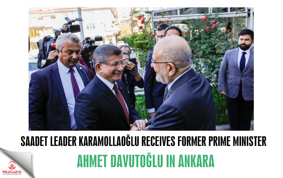 Saadet leader Karamollaoğlu receives former PM Davutoğlu in Ankara