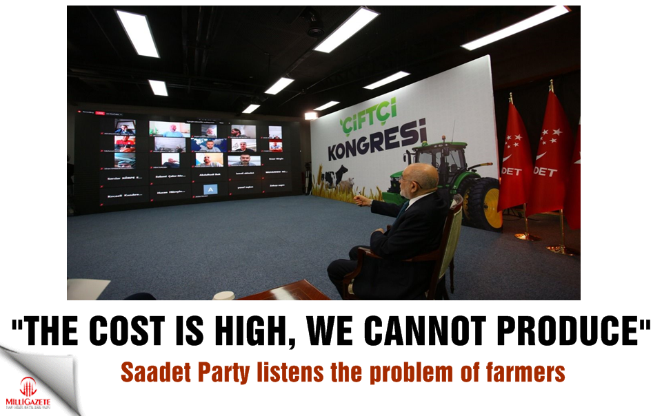 Saadet Party listens the problem of farmers: 