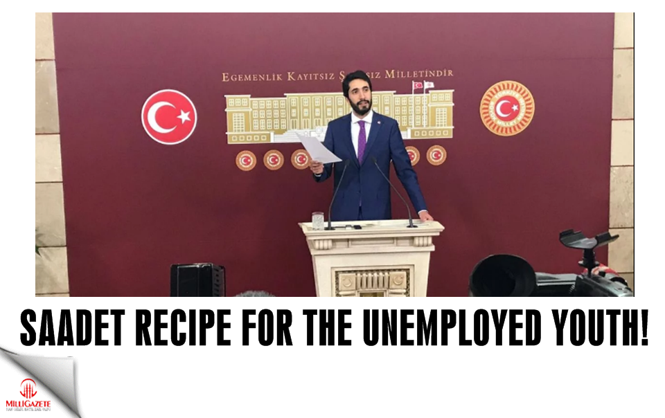 Saadet recipe for the unemployed youth!