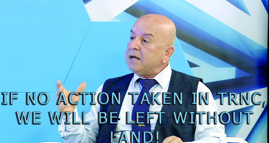 Sabahattin İsmail: “If no action is taken, we will be left without land”