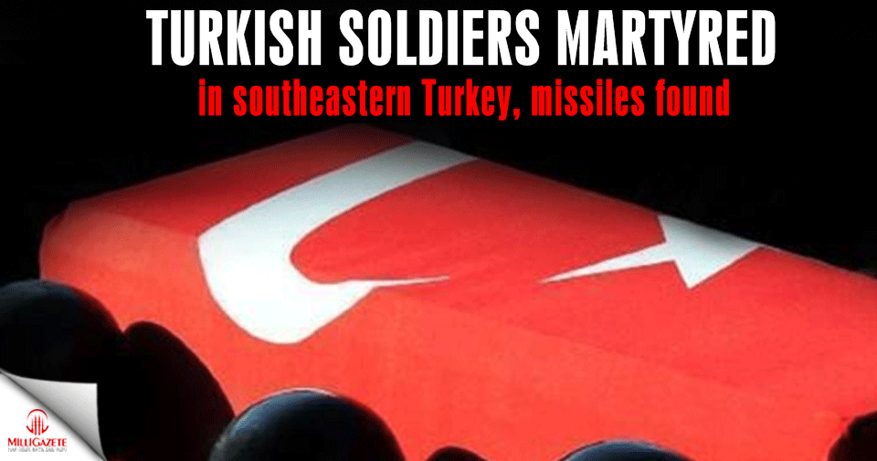 Soldier martyred in southeastern Turkey, missiles found