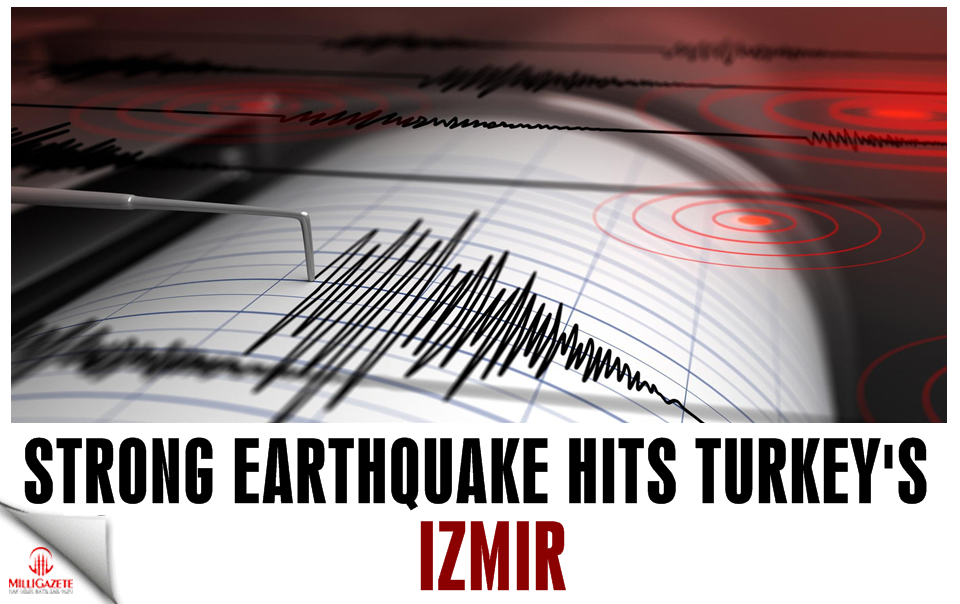 Strong earthquake hits Turkey’s İzmir