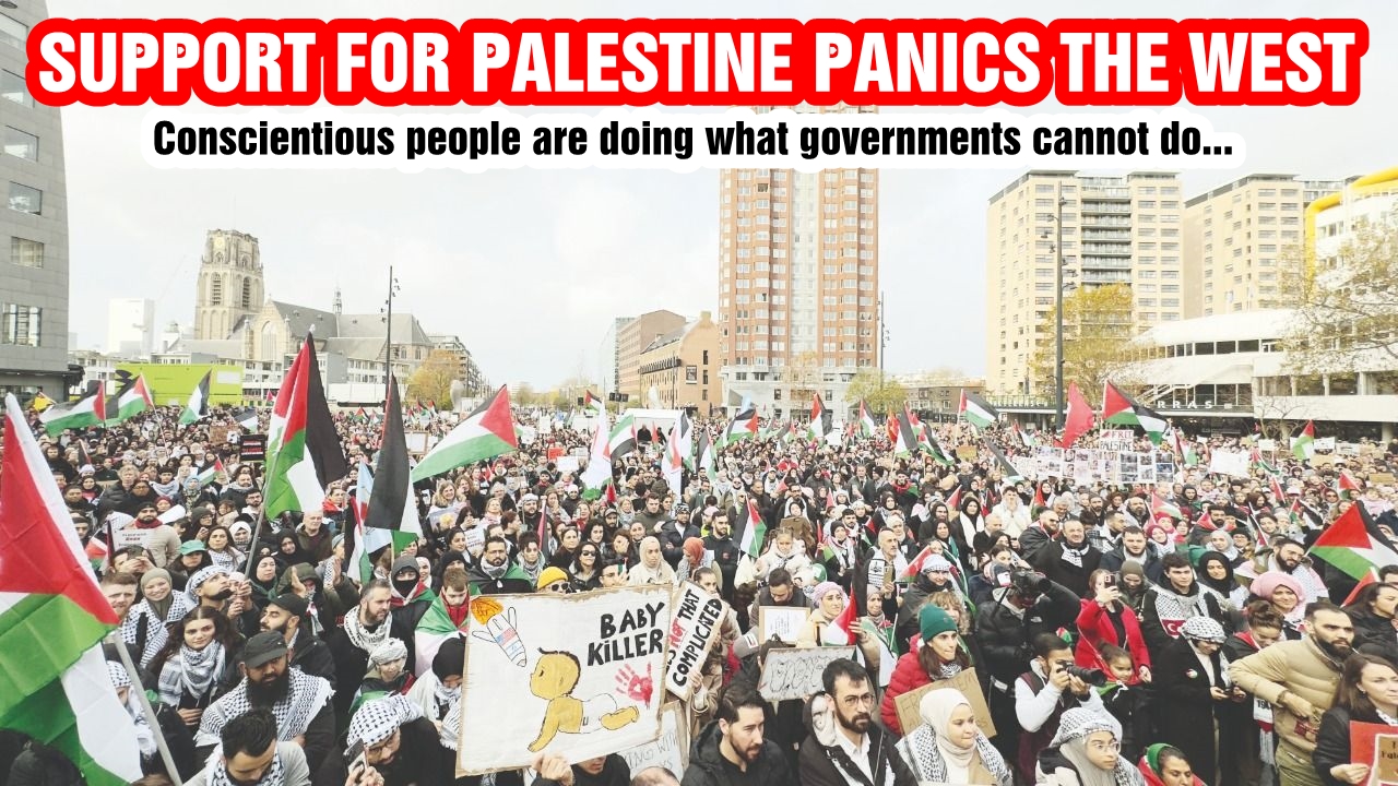 Support for Palestine panics the West