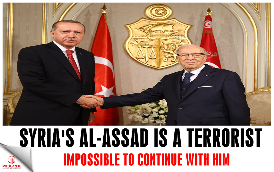 Syria’s al-Assad is a terrorist, impossible to continue with him: Erdoğan