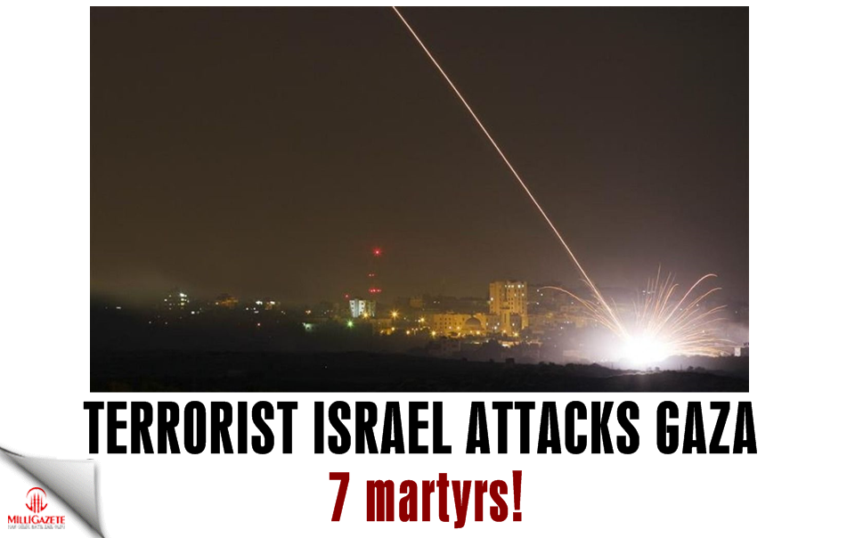 Terrorist Israel attacks Gaza: 7 martyrs