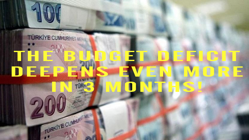 The budget deficit deepens even more in 3 months!