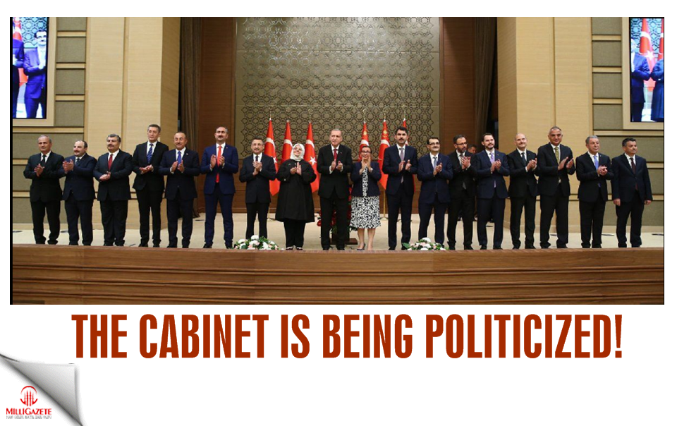 The cabinet is being politicized!