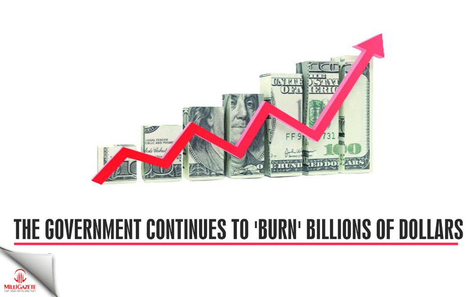 The government continues to 'burn' billions of dollars