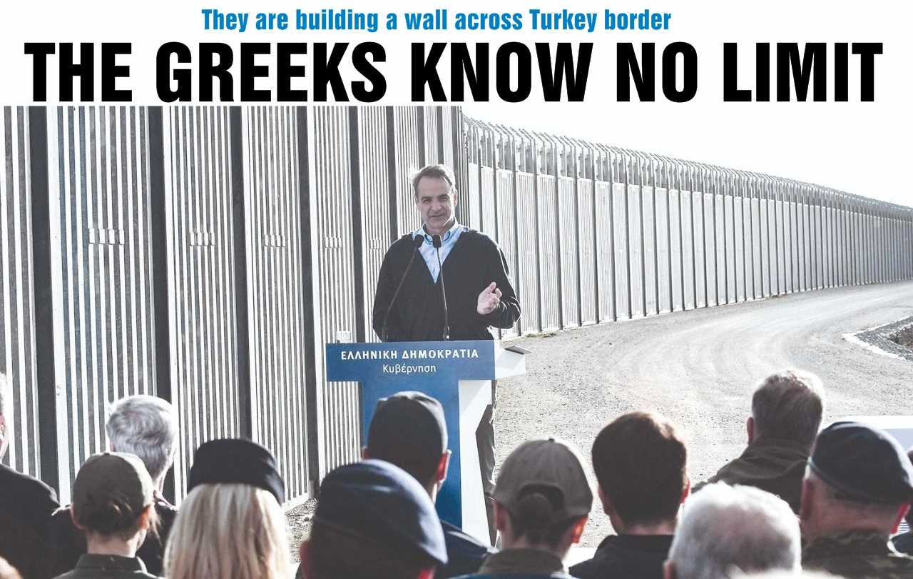 The Greeks know no borders! Building a wall across Turkey border