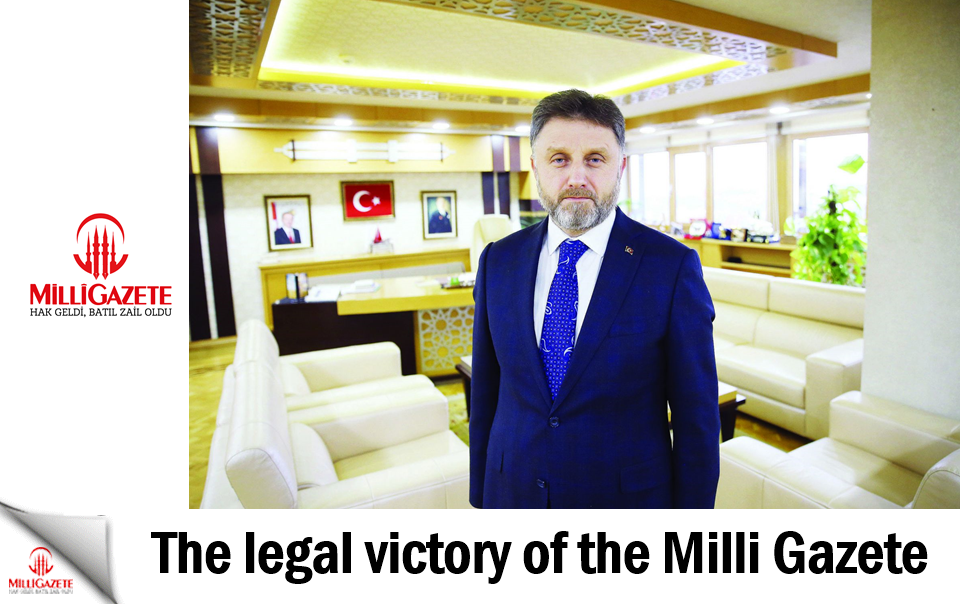 The legal victory of the Milli Gazete