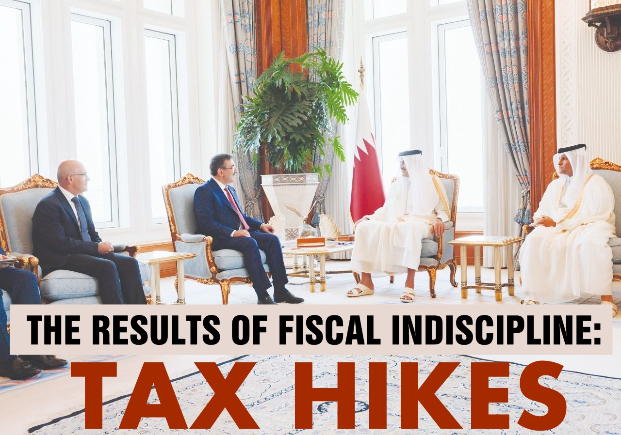 The result of fiscal indiscipline: Tax hikes
