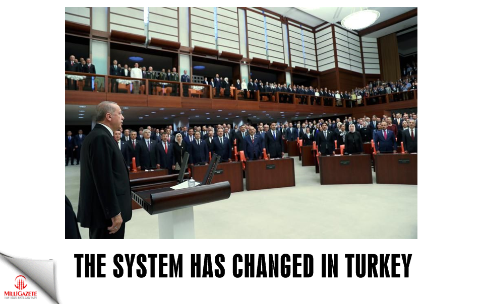 The system has changed in Turkey