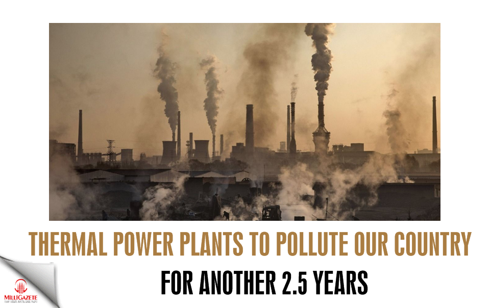 Thermal power plants will pollute our country for another 2.5 years