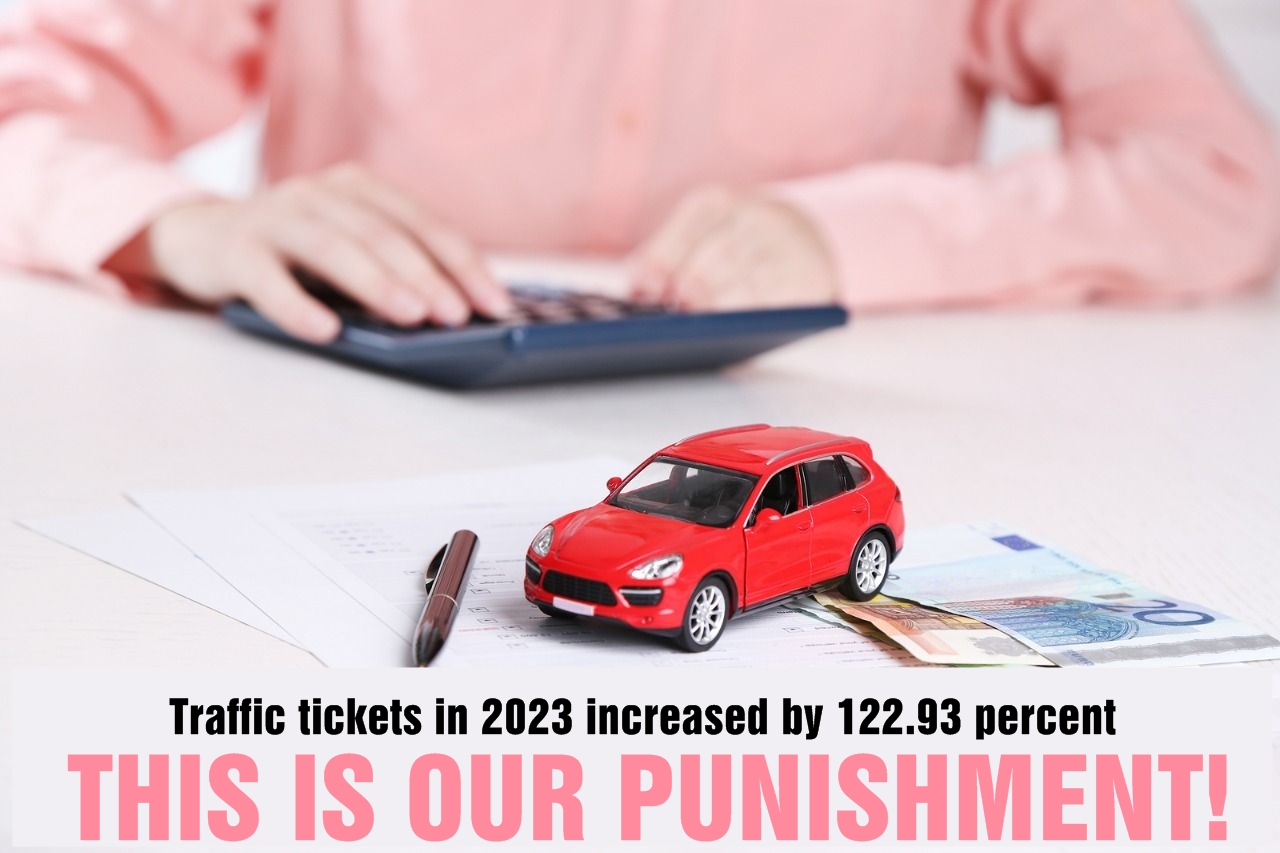 This is our punishment! Traffic tickets in 2023 increased by 122.93 percent