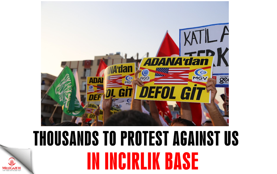 Thousands to protest against US Incirlik base