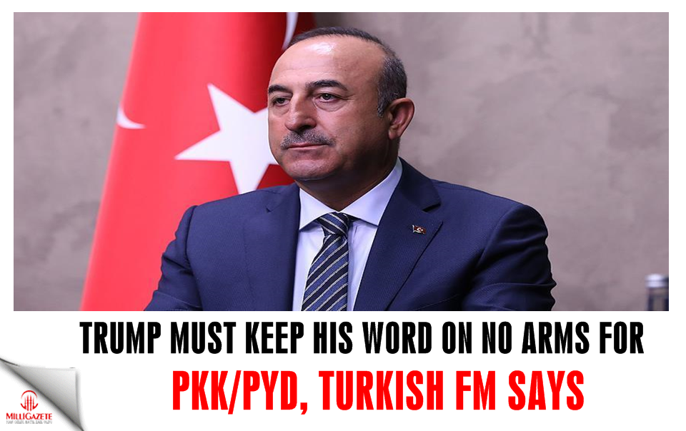 Trump must keep his word on no arms for PKK/PYD: Turkey