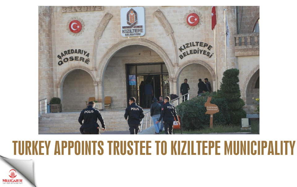 Turkey appoints Trustee to Kızıltepe Municipality
