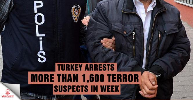 Turkey arrests more than 1,600 terror suspects in week