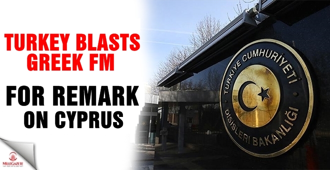 Turkey blasts Greek FM for statement on Cyprus
