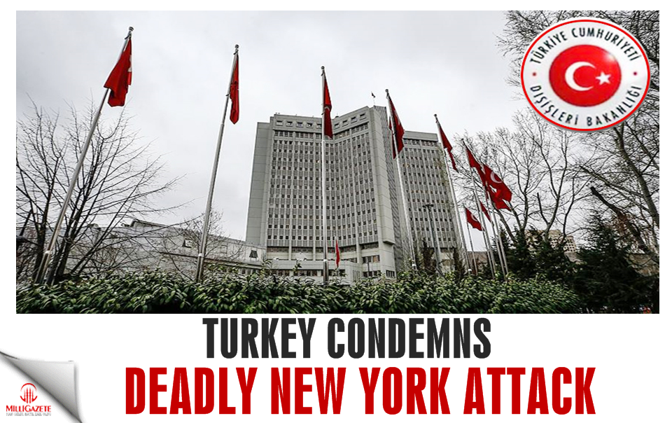Turkey condemns deadly New York attack