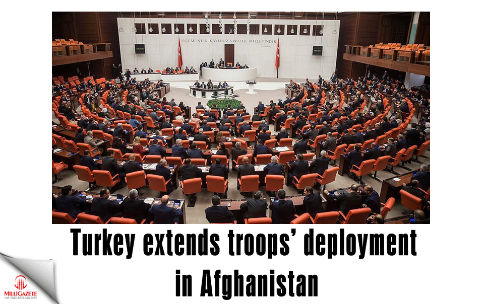 Turkey extends troops’ deployment in Afghanistan