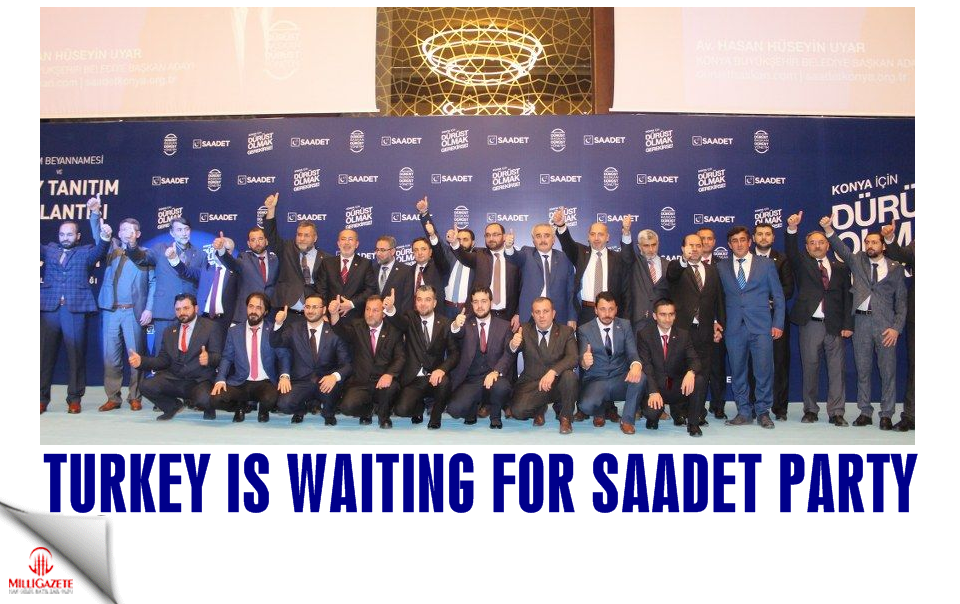 Turkey is waiting for Saadet Party
